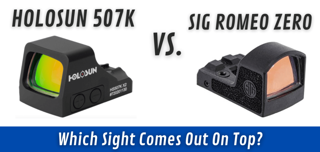 Holosun 507k Vs Romeo Zero [Which Is The Better Optic For You?] - Red ...